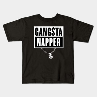 Gangsta Napper Kids T-Shirt